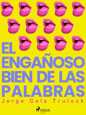 cover image of El engañoso bien de las palabras